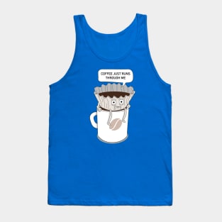 coffee runs through me Tank Top